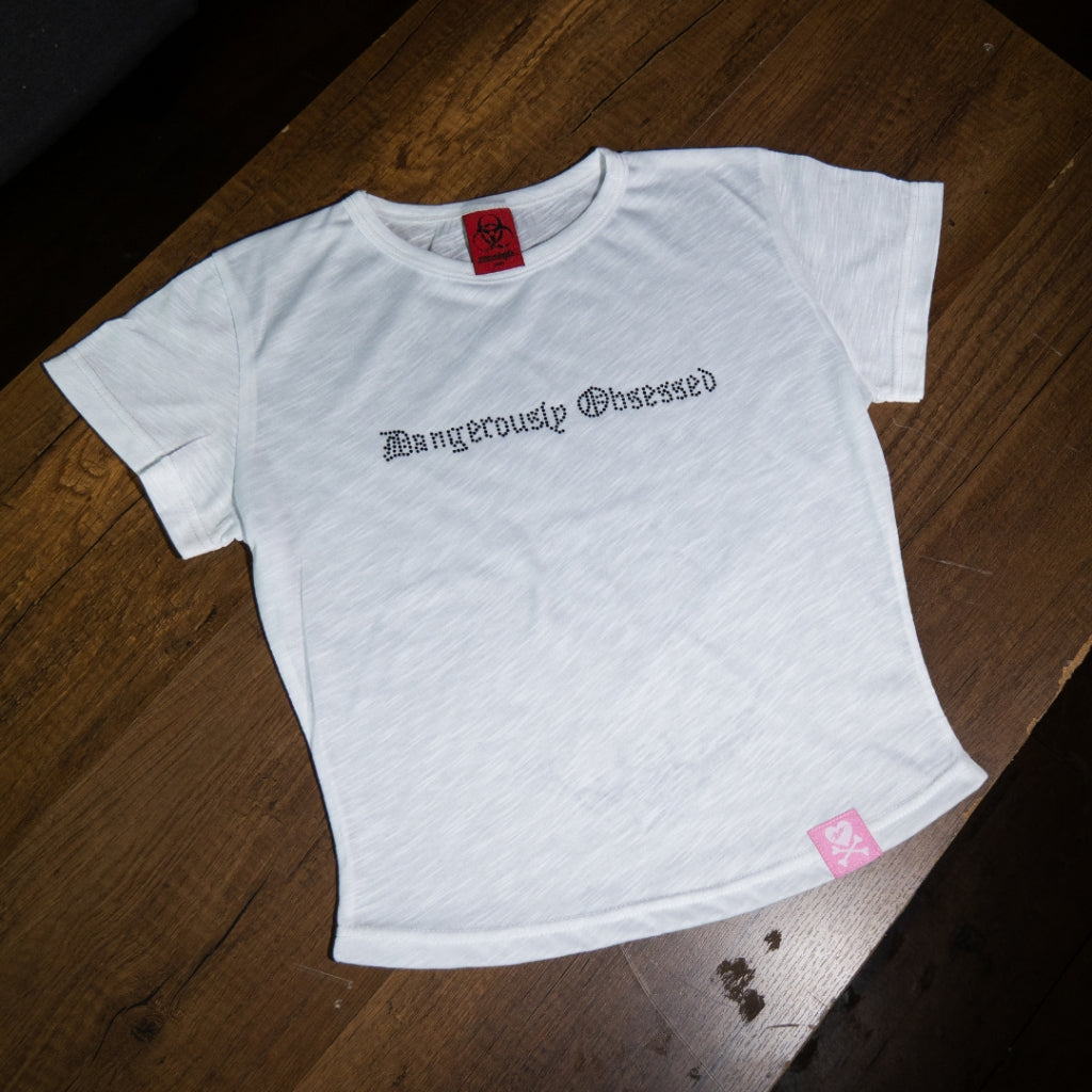 Dangerously Obsessed Baby Tee - 22WRLDWIDEE